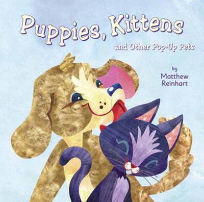 Puppies, Kittens, and Other Pop-up Pets