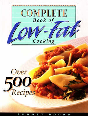 Complete Book of Low Fat Cooking (Hardback)