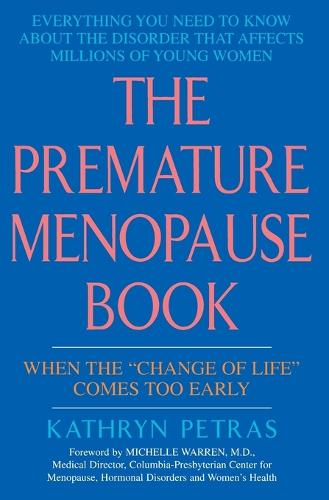 Premature Menopause Book (Paperback)