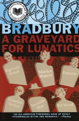 A Graveyard for Lunatics (Paperback)