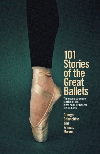 101 Stories Of The Great Ballets (Paperback)