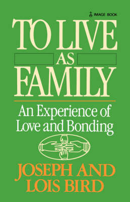 To Live As Family (Paperback)