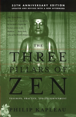 Three Pillars Of Zen (Paperback)