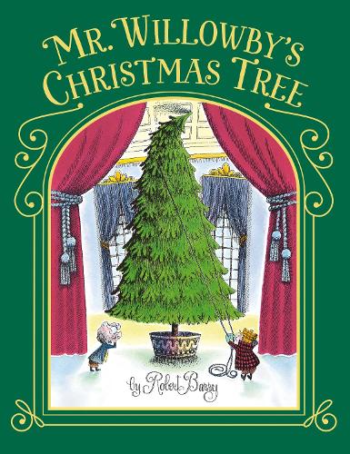 Mr. Willowby's Christmas Tree (Hardback)