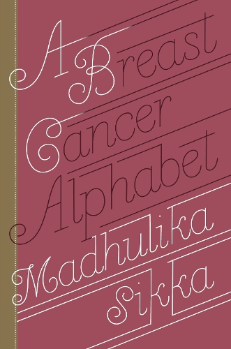A Breast Cancer Alphabet, A (Hardback)