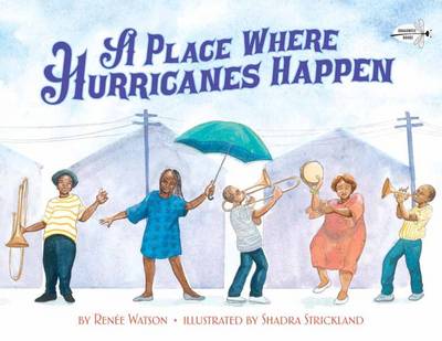 A Place Where Hurricanes Happen, A (Paperback)