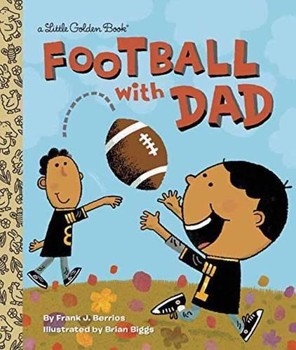 Football with Dad - Little Golden Book (Hardback)