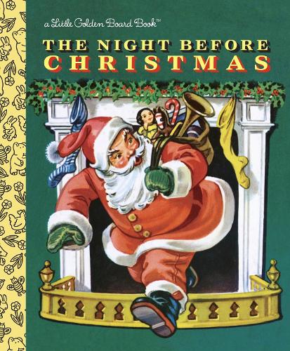 The Night Before Christmas - Little Golden Books (Board book)