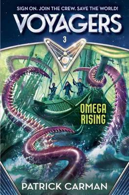 Voyagers: Omega Rising (Book 3) (Hardback)