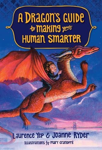 A Dragon's Guide To Making Your Human Smarter, A (Paperback)