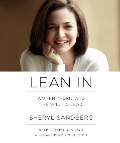 Lean In: Women, Work, and the Will to Lead (CD-Audio)