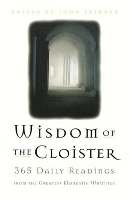 The Wisdom Of The Cloister (Paperback)