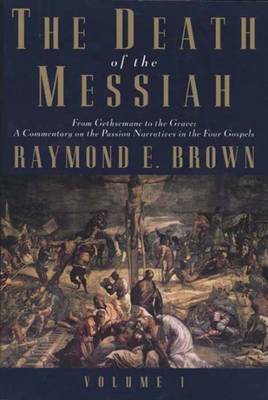 Death of the Messiah: v. 1 (Paperback)