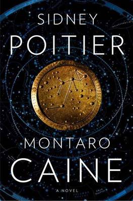 Montaro Caine: A Novel (Hardback)