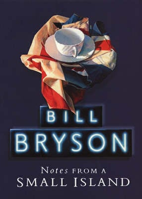 bill bryson notes from a small island review
