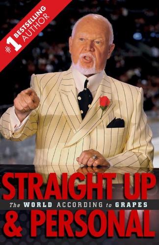 Straight Up And Personal: The World According To Grapes (Paperback)