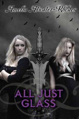 All Just Glass (Paperback)