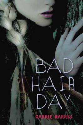 Bad Hair Day (Hardback)