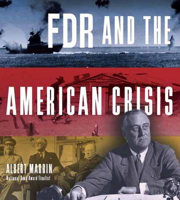 Fdr And The American Crisis (Hardback)