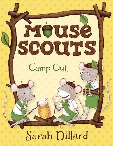Mouse Scouts: Camp Out (Paperback)