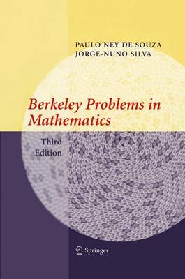 Berkeley Problems in Mathematics - Problem Books in Mathematics (Hardback)