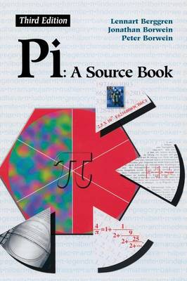 Pi: A Source Book (Hardback)