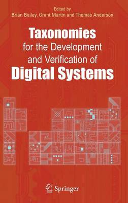 Taxonomies for the Development and Verification of Digital Systems (Hardback)