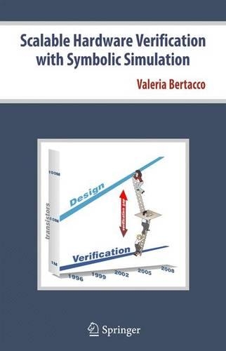 Scalable Hardware Verification with Symbolic Simulation (Hardback)