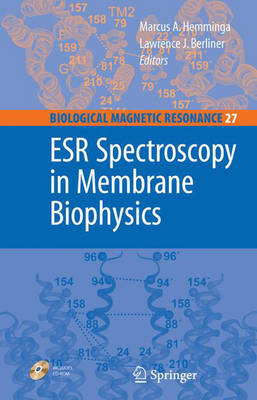 ESR Spectroscopy in Membrane Biophysics - Biological Magnetic Resonance 27 (Hardback)