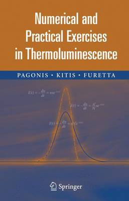 Numerical and Practical Exercises in Thermoluminescence (Hardback)