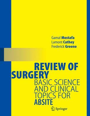 Review of Surgery: Basic Science and Clinical Topics for ABSITE (Paperback)