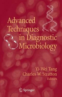 Advanced Techniques in Diagnostic Microbiology (Hardback)
