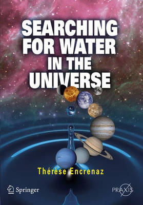 Searching for Water in the Universe - Popular Astronomy (Paperback)