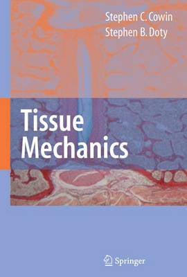 Tissue Mechanics (Hardback)