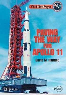 Nasa S Moon Program By David M Harland Waterstones