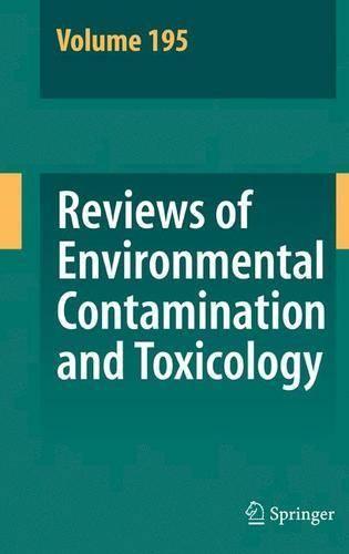 Reviews of Environmental Contamination and Toxicology 195 - Reviews of Environmental Contamination and Toxicology 195 (Hardback)