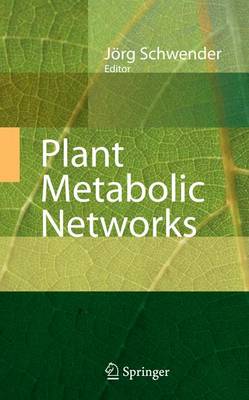 Plant Metabolic Networks (Hardback)