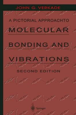A Pictorial Approach to Molecular Bonding and Vibrations (Hardback)