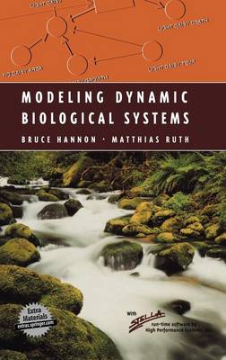 System Dynamics Computer Models Modeling Dynamic Biological Systems by Bruce Hannon, Matthias Ruth ...