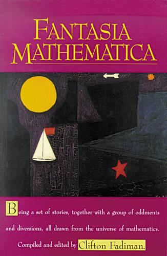 Fantasia Mathematica (Paperback)