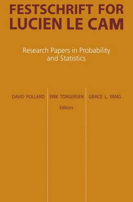Festschrift for Lucien Le Cam: Research Papers in Probability and Statistics (Hardback)