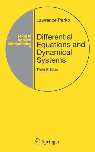 Differential Equations and Dynamical Systems - Texts in Applied Mathematics 7 (Hardback)