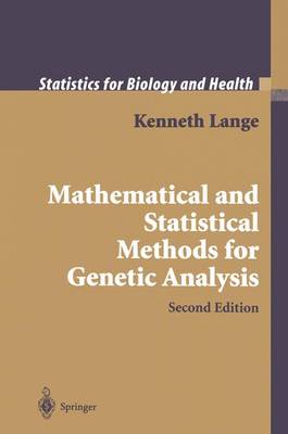 Mathematical and Statistical Methods for Genetic Analysis - Statistics for Biology and Health (Hardback)