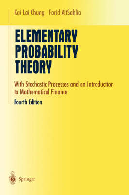 Elementary Probability Theory: With Stochastic Processes and an Introduction to Mathematical Finance - Undergraduate Texts in Mathematics (Hardback)