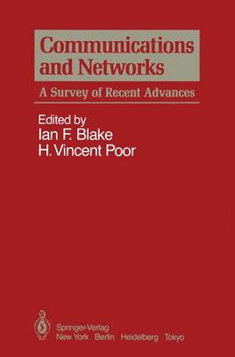 Communications and Networks: A Survey of Recent Advances (Hardback)