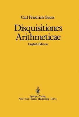 Disquisitiones Arithmeticae (Hardback)