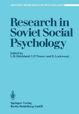 Research in Soviet Social Psychology - Recent Research in Psychology (Paperback)