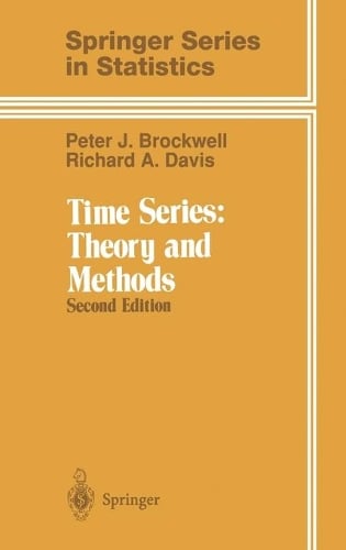 Time Series: Theory and Methods - Springer Series in Statistics (Hardback)
