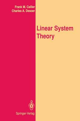 Linear System Theory - Springer Texts in Electrical Engineering (Hardback)