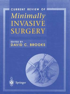 Current Review of Minimally Invasive Surgery (Hardback)